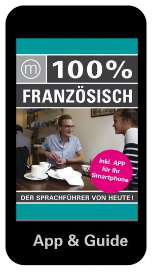 ISBN 9783943502152: 100% Sprachguide Französisch - Sprachführer inkl. App