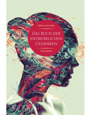 ISBN 9783943562637: Das Buch der entbehrlichen Gedanken