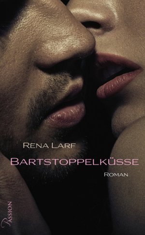 ISBN 9783943697773: Bartstoppelküsse