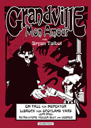 gebrauchtes Buch – Bryan Talbot – Grandville 2 - Mon Amour