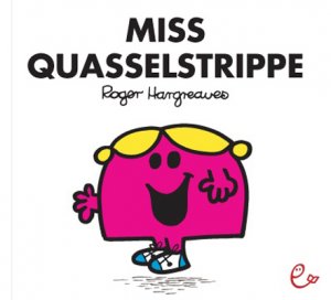 ISBN 9783943919127: Miss Quasselstrippe Maxiformat