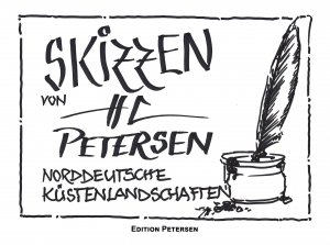 ISBN 9783943929232: SKIZZEN VON HC PETERSEN – NORDDEUTSCHE KÜSTENLANDSCHAFTEN