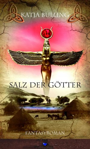 gebrauchtes Buch – Katja Bulling – Salz der Götter