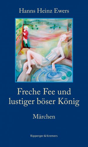 ISBN 9783943999174: Freche Fee und lustiger böser König. Märchen