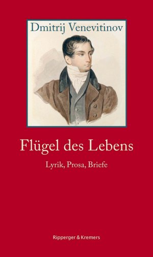 ISBN 9783943999266: Flügel des Lebens. Lyrik, Prosa, Briefe - Gesammelte Werke