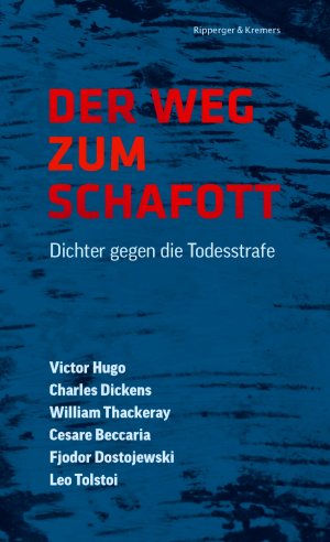 ISBN 9783943999440: Der Weg zum Schafott. Dichter gegen die Todesstrafe