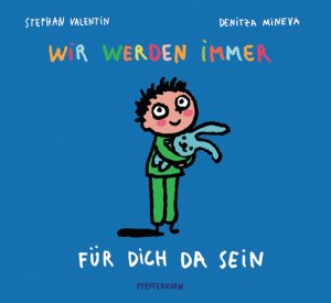 ISBN 9783944160290: Wir werden immer für dich da sein