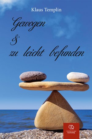 ISBN 9783944265001: Gewogen & zu leicht befunden – Gewogen und zu leicht befunden