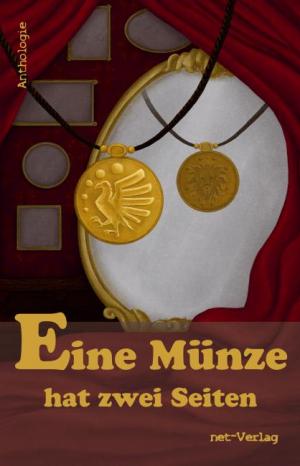 ISBN 9783944284064: Eine Münze hat zwei Seiten - Anthologie