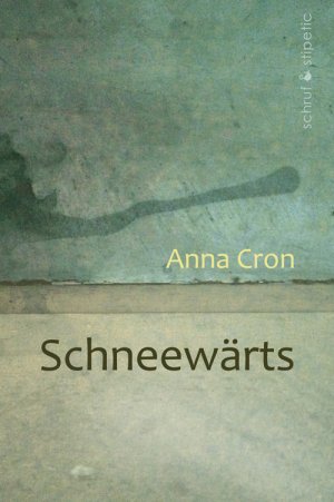 ISBN 9783944359472: Schneewärts