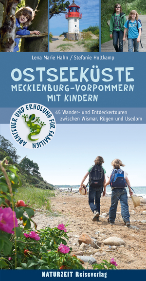 ISBN 9783944378091: Ostseeküste Mecklenburg-Vorpommern mit Kindern: 55 Wander- und Entdeckertouren zwischen Wismar, Rügen und Usedom (Naturzeit mit Kindern)