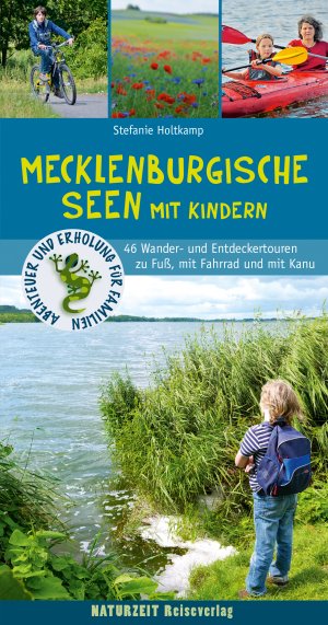 ISBN 9783944378107: Mecklenburgische Seen mit Kindern - 46 Wander- und Entdeckertouren für Familien