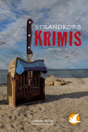 ISBN 9783944399157: Strandkorb-Krimis - Lübecker Bucht - Hohwachter Bucht