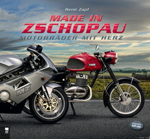 ISBN 9783944509716: Made in Zschopau: Motorräder mit Herz