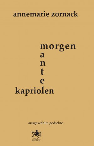 ISBN 9783944566009: morgenmantel-kapriolen - ausgewählte Gedichte