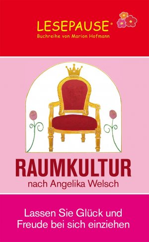 ISBN 9783944635002: Raumkultur – nach Angelika Welsch