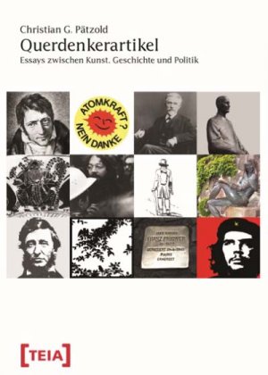 ISBN 9783944658094: Querdenkerartikel - Essays zwischen Kunst, Geschichte und Politik