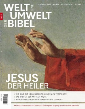 ISBN 9783944766478: Welt und Umwelt der Bibel / Jesus der Heiler