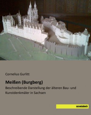 ISBN 9783944822884: Meißen (Burgberg) - Beschreibende Darstellung der älteren Bau- und Kunstdenkmäler in Sachsen