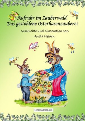 ISBN 9783944828121: Aufruhr im Zauberwald - Das gestohlene Osterhasenzauberei