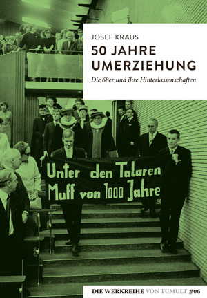 ISBN 9783944872810: 50 Jahre Umerziehung