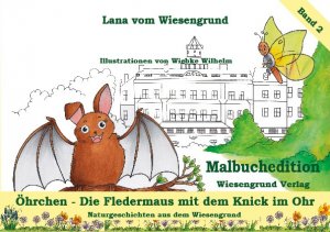 ISBN 9783944879154: Öhrchen - Die Fledermaus mit dem Knick im Ohr - Band 2 aus der Reihe "Naturgeschichten aus dem Wiesengrund"