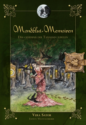 ISBN 9783944879772: Mondblut-Memoiren – Das Geheimnis der Tannhain-Juwelen