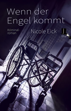 ISBN 9783944936734: Wenn der Engel kommt | Kriminalroman | Nicole Eick | Taschenbuch | 350 S. | Deutsch | 2024 | edition tingeltangel | EAN 9783944936734