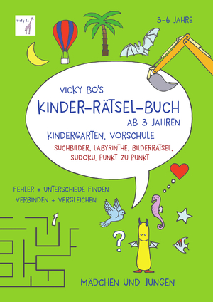 ISBN 9783944956466: Kinder-Rätsel ab 3 Jahren: Kindergarten, Vorschule, Suchbilder, Labyrinthe, Bilderrätsel, Sudoku, Punkt zu Punkt. Fehler + Unterschiede finden, verbinden + vergleichen. Mädchen und Jungen. Malbuch