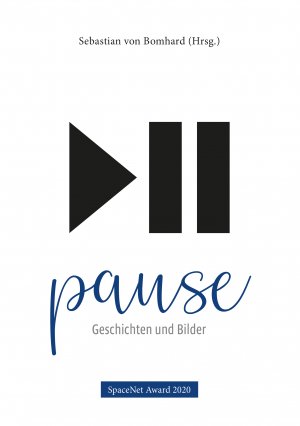 ISBN 9783944991092: Pause – Geschichten und Bilder