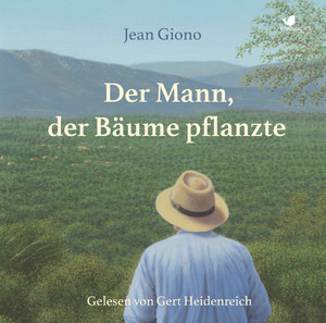 ISBN 9783945095409: Der Mann, der Bäume pflanzte - Die Weisheit der Pflanzen (1 MP3 Audio CD)