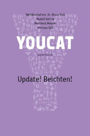 ISBN 9783945148044: Youcat Update! Beichten Deutsch