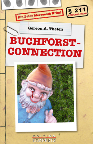 ISBN 9783945152591: Buchforst-Connection – Ein Peter Merzenich Krimi