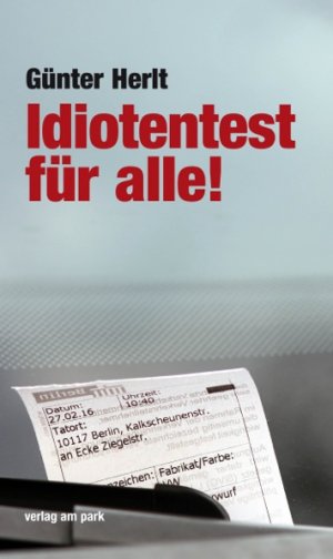 ISBN 9783945187586: Idiotentest für alle!