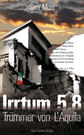 ISBN 9783945194003: Irrtum 5,8 – Trümmer von L'Aquila