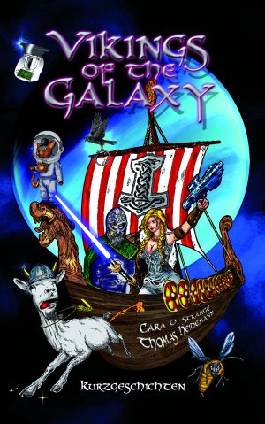 ISBN 9783945230428: Vikings of the Galaxy: Kurzgeschichten