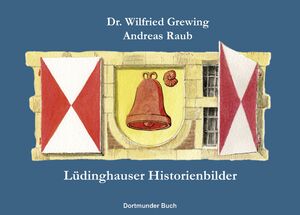 ISBN 9783945238738: Lüdinghauser Historienbilder