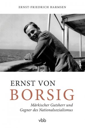 ISBN 9783945256251: Ernst von Borsig