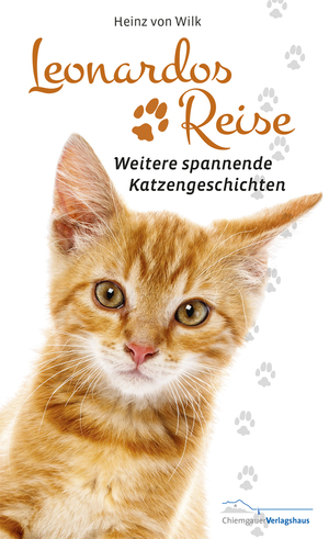 ISBN 9783945292143: Leonardos Reise – Weitere spannende Katzengeschichten