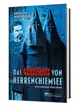 ISBN 9783945292594: Das Geheimnis von Herrenchiemsee: Mysteriöser Inselkrimi mysteriöser Inselkrimi