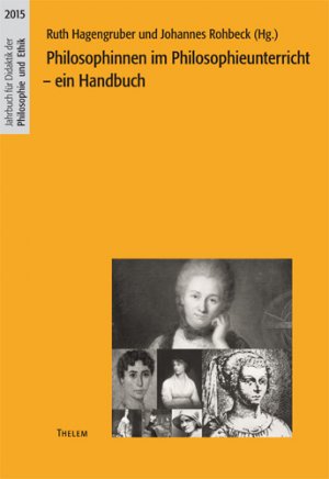 ISBN 9783945363195: Philosophinnen im Philosophieunterricht