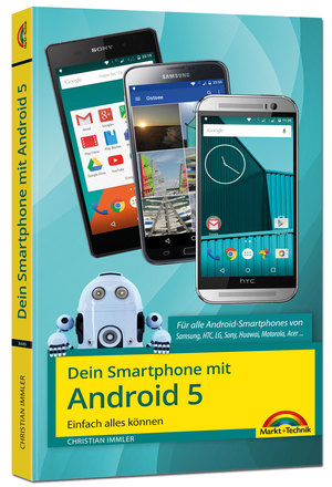 ISBN 9783945384497: Dein Smartphone mit Android 5 - Einfach alles können