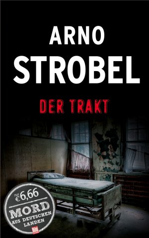 ISBN 9783945386392: Der Trakt