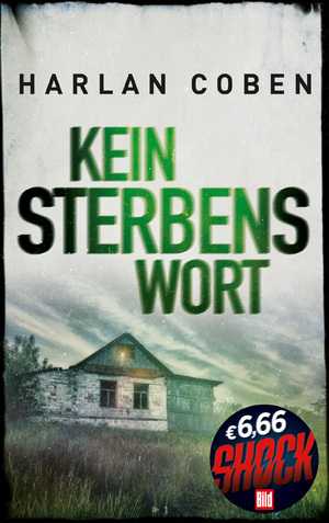 gebrauchtes Buch – Coben – Kein Sterbenswort (BILD Mega-Thriller 2021: SHOCK!)