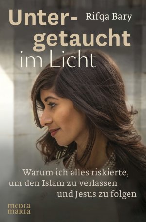 ISBN 9783945401187: Untergetaucht im Licht – Warum ich alles riskierte, um den Islam zu verlassen und Jesus zu folgen