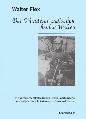 gebrauchtes Buch – Walter Flex – Der Wanderer zwischen beiden Welten