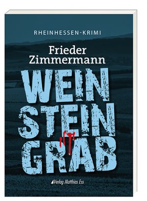 ISBN 9783945676714: Weinsteingrab