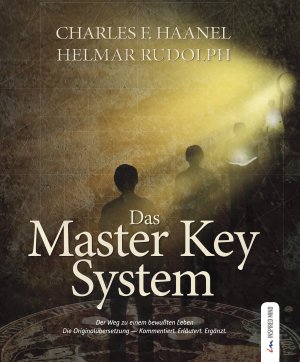 ISBN 9783945688168: Das Master Key System - Der Weg zum bewussten Leben