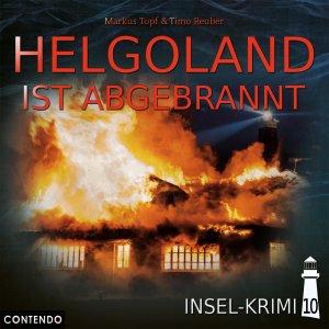 ISBN 9783945757710: Insel-Krimi - Helgoland Ist Abgebrannt, 1 Audio-CD