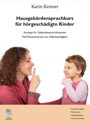 ISBN 9783945761021: Hausgebärdensprachkurs für hörgeschädigte Kinder